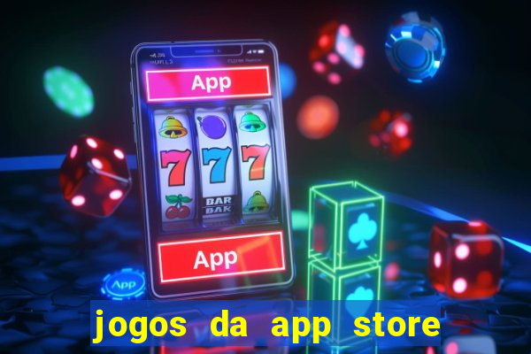 jogos da app store que ganha dinheiro de verdade